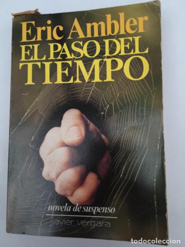 Libros: El paso del tiempo - Eric Ambler - Foto 1