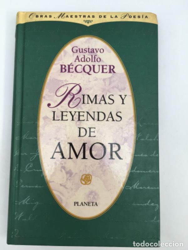 Libros: Rimas y leyendas de amor - Gustavo Adolfo B&eacute;cquer - Foto 1