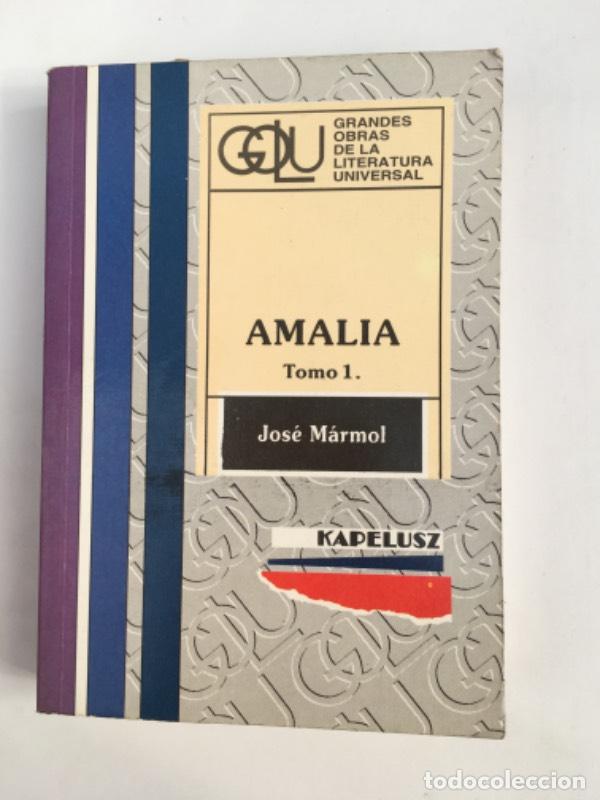 Libros: Amalia tomo 1 - Jos&eacute; M&aacute;rmol - Foto 1