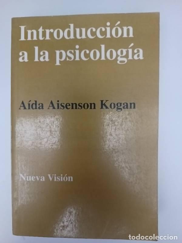 Libros: Introduccion a la Psicologia - Aida Kogan - Foto 1