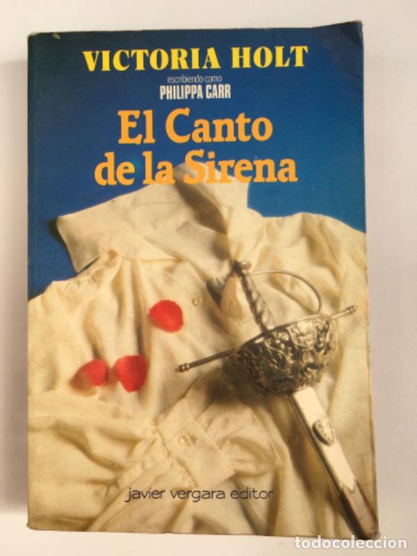 Libros: El canto de la sirena - Philippa Carr - Foto 1