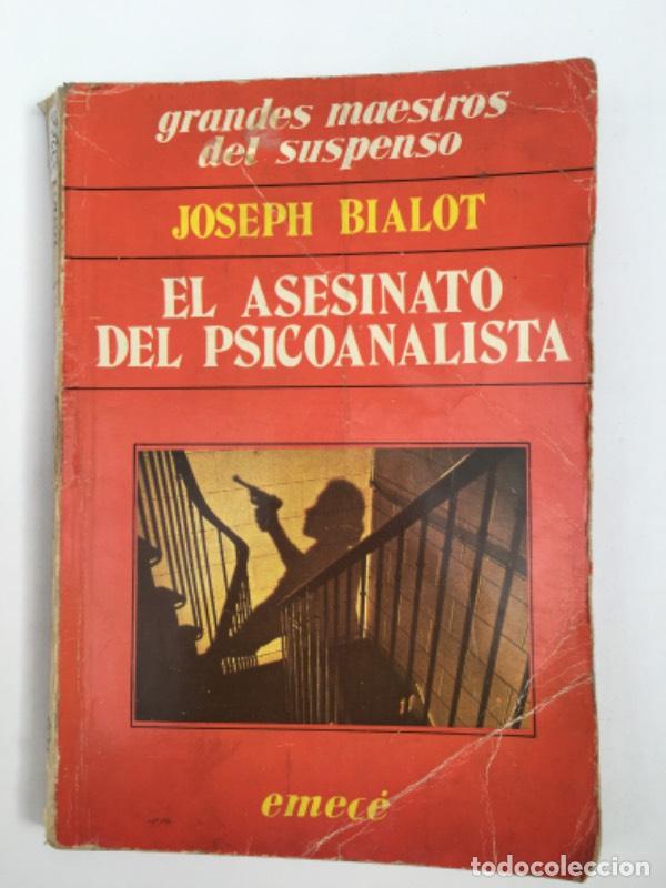 B&uuml;cher: El asesinato del psicoanalista - Joseph Bialot