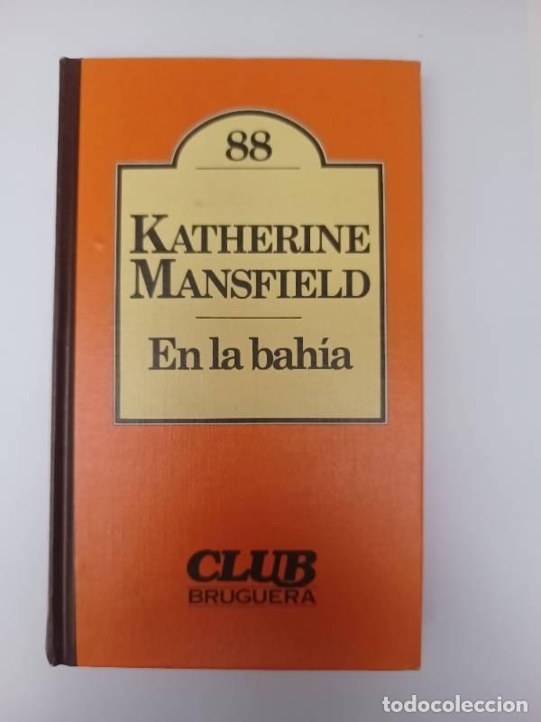 Libros: En la bahia - Mansfield, Katherine - Mansfield, Katherine - Foto 1