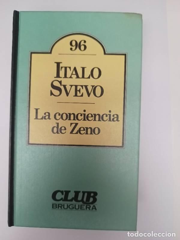 Libros: La Conciencia De Zeno - Italo Svevo - Foto 1