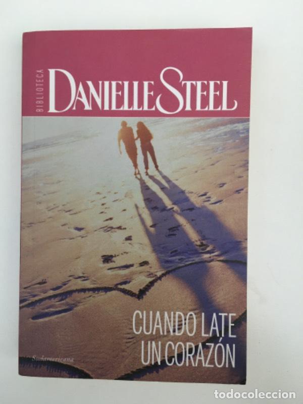 Libros: Cuando late un coraz&oacute;n - Danielle Steel - Foto 1