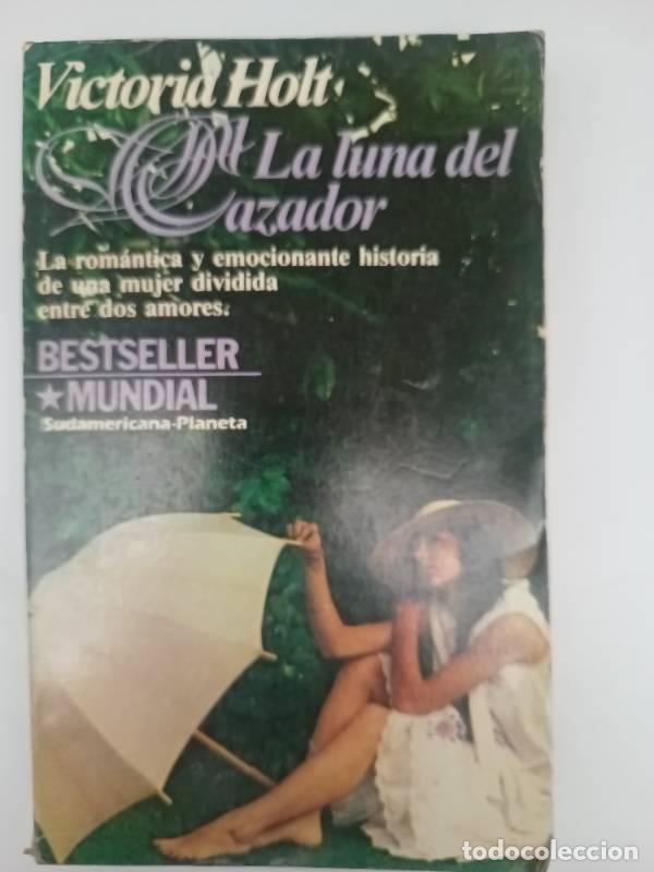 Libros: LA Luna Del Cazador - Jean Plaidy - Foto 1