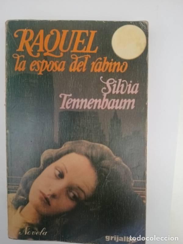Libros: Raquel, la esposa del rabino - Silvia Tennenbaum - Foto 1