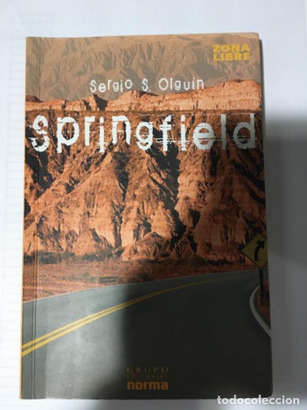 Libros: SPRINGFIELD - ZONA LIBRE - Sergio Olguin - Foto 1