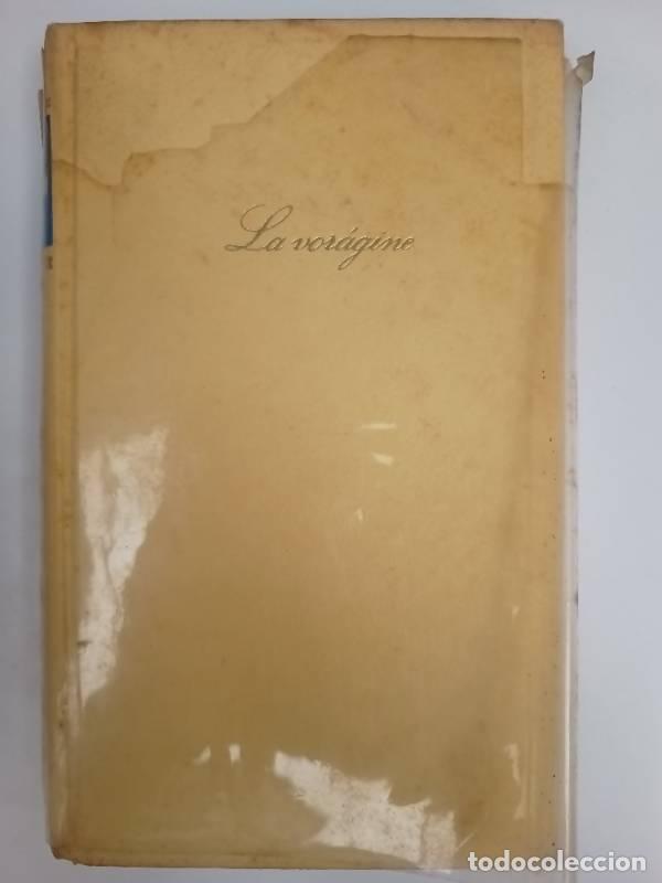 Libros: La vor&aacute;gine - Jos&eacute; Eustasio Rivera - Jos&eacute; Eustasio Rivera - Foto 1
