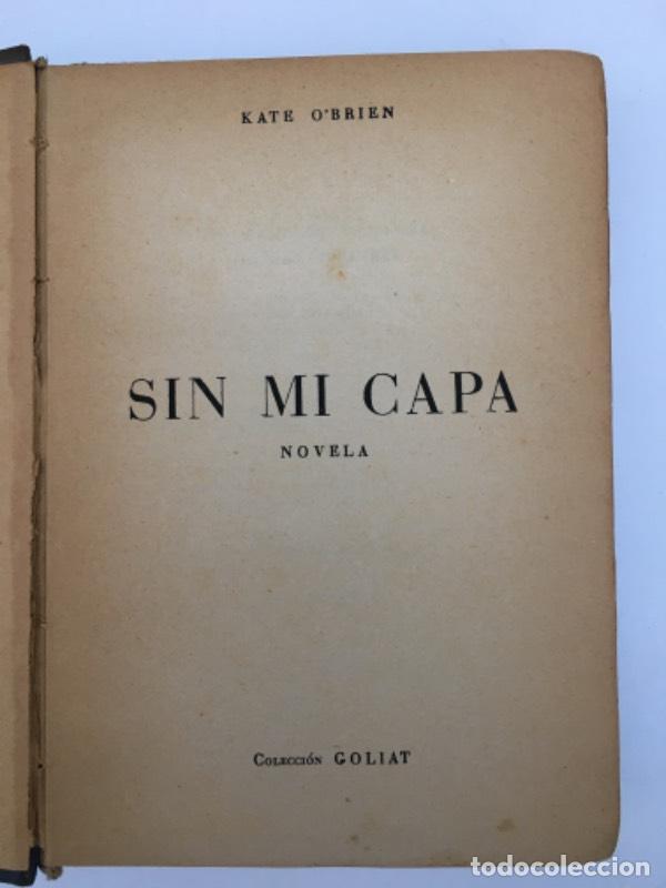 Libros: Sin mi capa - Kate O&acute;Brien - Foto 1