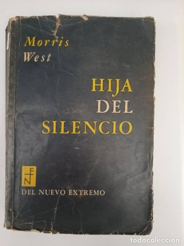 Libros: Hija del silencio - Morris West - Foto 1