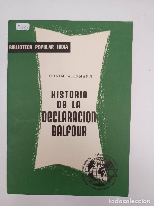 books: Historia de la declaraci&oacute;n balfour - Chaim Weizmann