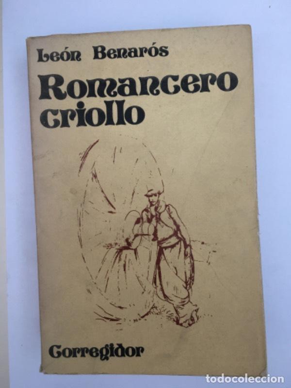 Libros: Romancero criollo - Le&oacute;n Benar&oacute;s - Foto 1