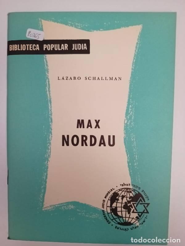 Libros: Max Nordau - L&aacute;zaro Schallman - Foto 1