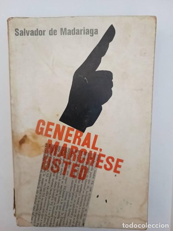 B&uuml;cher: General, marchese usted - Salvador de Madariaga