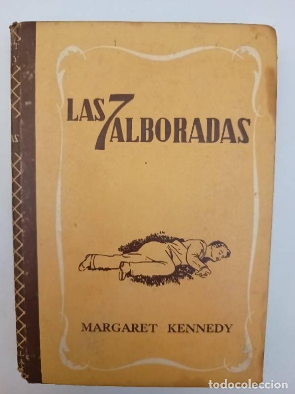 Libros: Las 7 alboradas - Margaret Kennedy - Foto 1