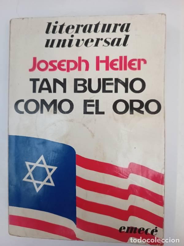 Libros: Tan bueno como el oro - Joseph Heller - Foto 1