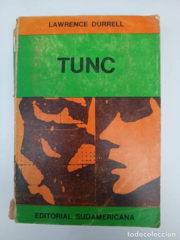 Libros: Tunc - Lawrence Durrell - Lawrence Durrell - Foto 1