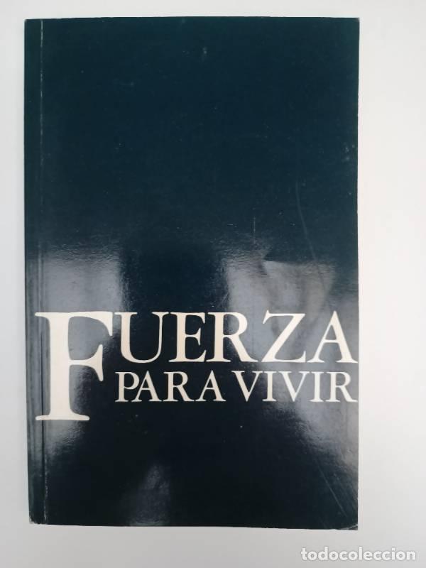 Libros: Fuerza para vivir - Jamie Buckingham - Foto 1