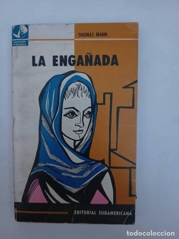 Libros: La enga&ntilde;ada - Thomas Mann - Thomas Mann - Foto 1