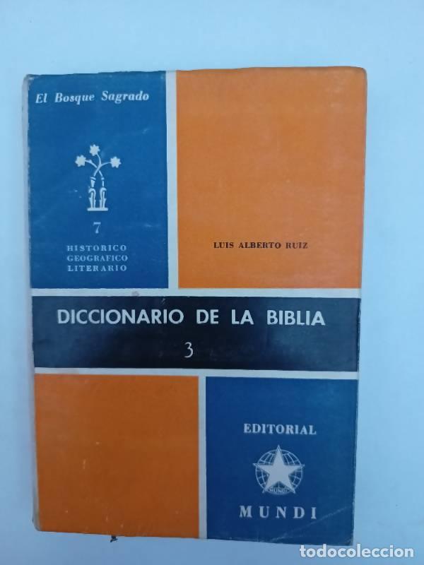 Libri di seconda mano: Diccionario de la biblia 3 - Luis Alberto Ruiz
