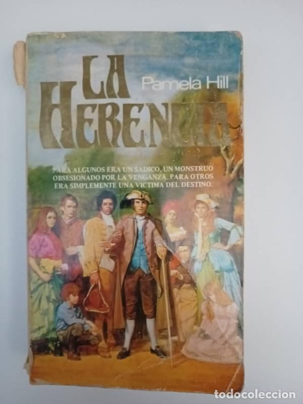 Libros: La herencia - Pamela Hill - Pamela Hill