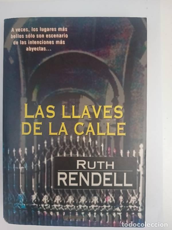 Libros: Las Llaves de La Calle - Ruth Rendell - Foto 1