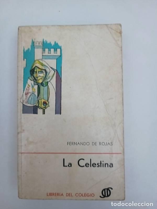 Libros: La celestina - Fernando de Rojas - Foto 1