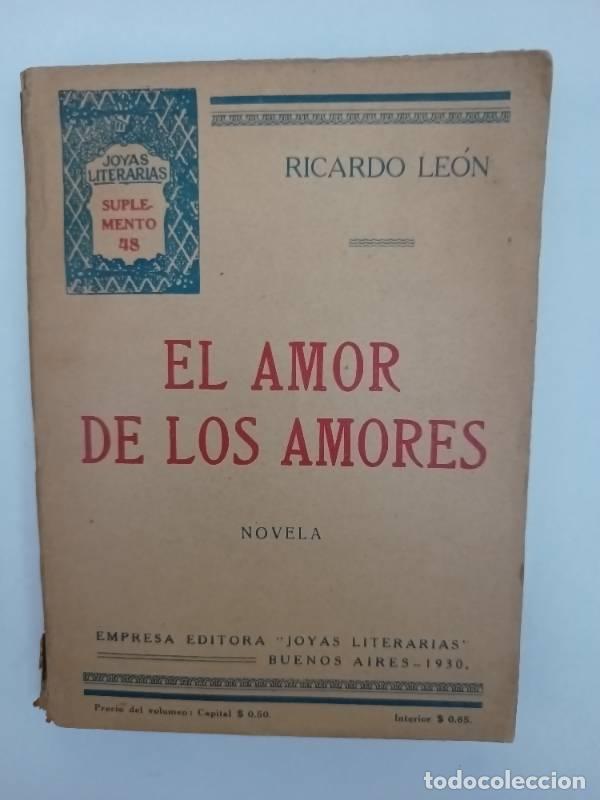 Libros: El amor de los amores - Ricardo Le&oacute;n - Foto 1