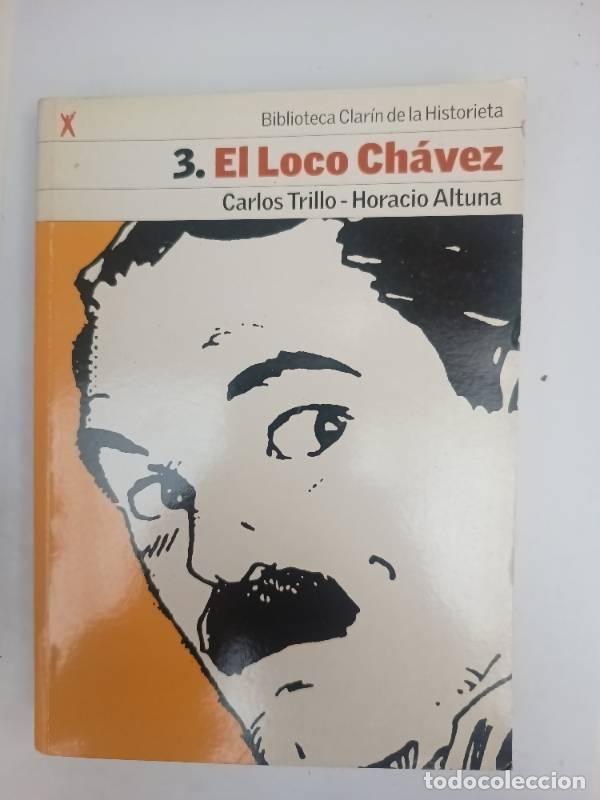 Livres: Loco Chavez (Historieta 03) - Carlos Trillo