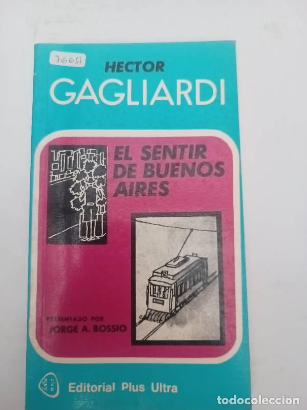 Libros: EL SENTIR DE BUENOS AIRES - Hector Gagliardi - Foto 1