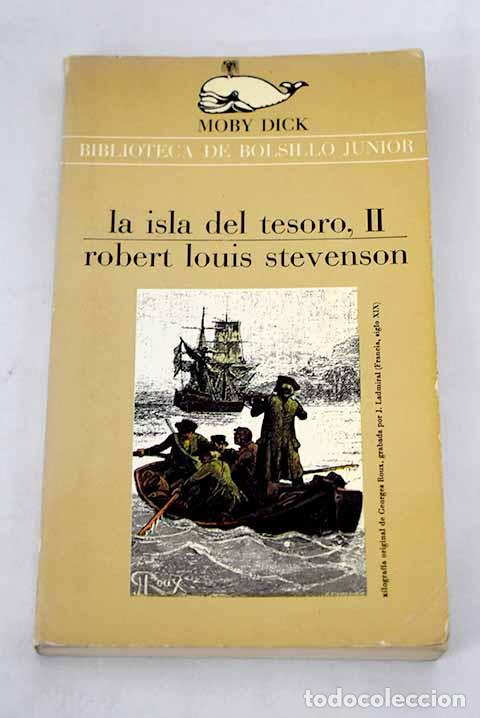 Libros: La isla del tesoro, tomo II.- Stevenson, Robert Louis