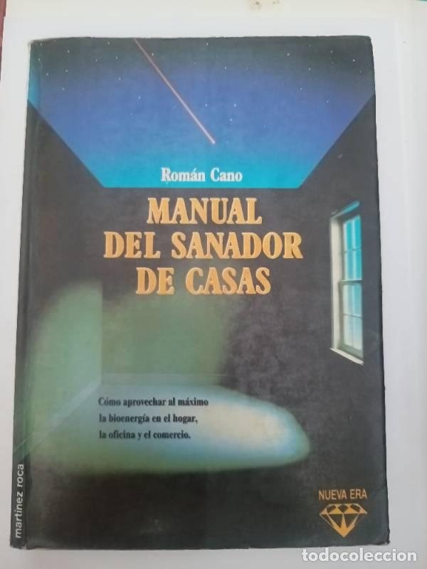 B&uuml;cher: Manual del Sanador de Casas - Roman Cano