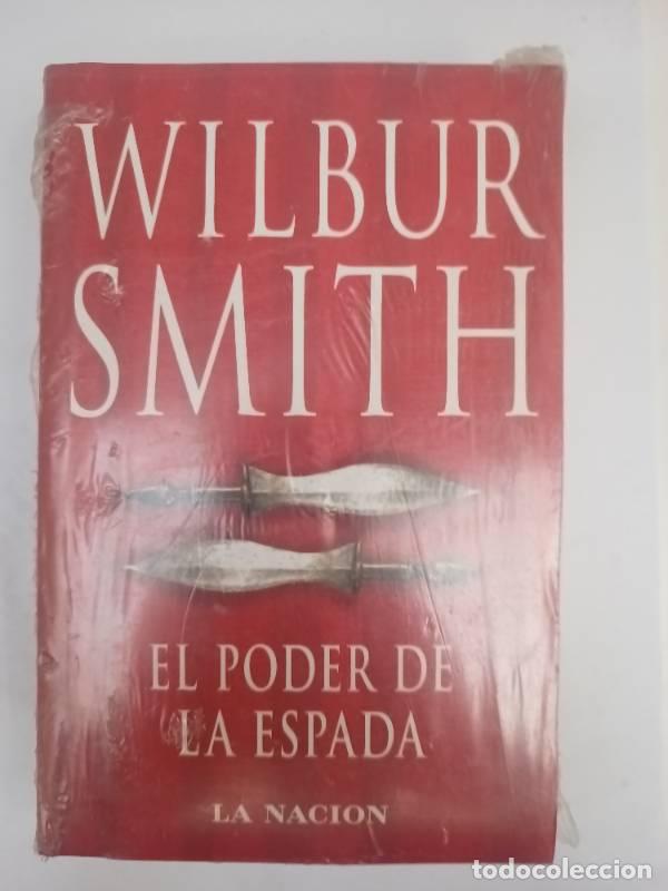 Libros: El Poder De La Espada - Wilbur Smith - Foto 1