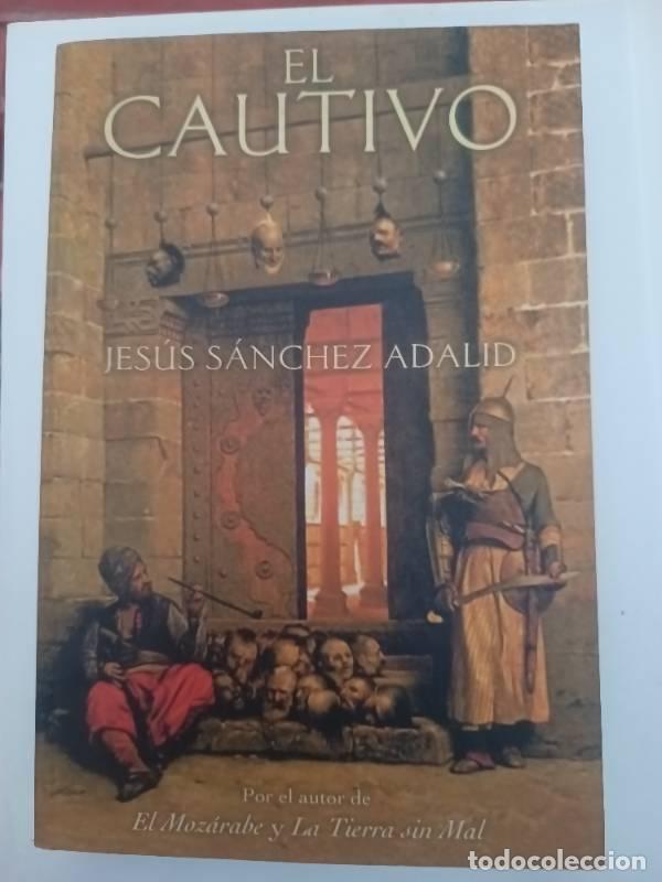 books: El Cautivo - Jesus Sanchez Adalid