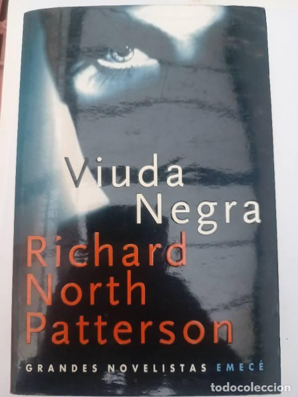 Libros: Viuda Negra - Richard North Patterson - Foto 1