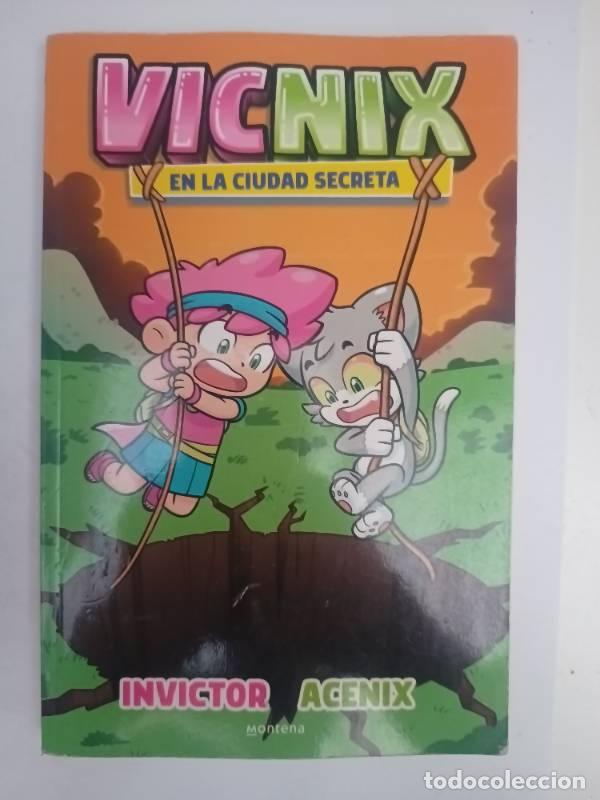 Libri di seconda mano: Vicnix En La Ciudad Secreta - Invictor / Acenex