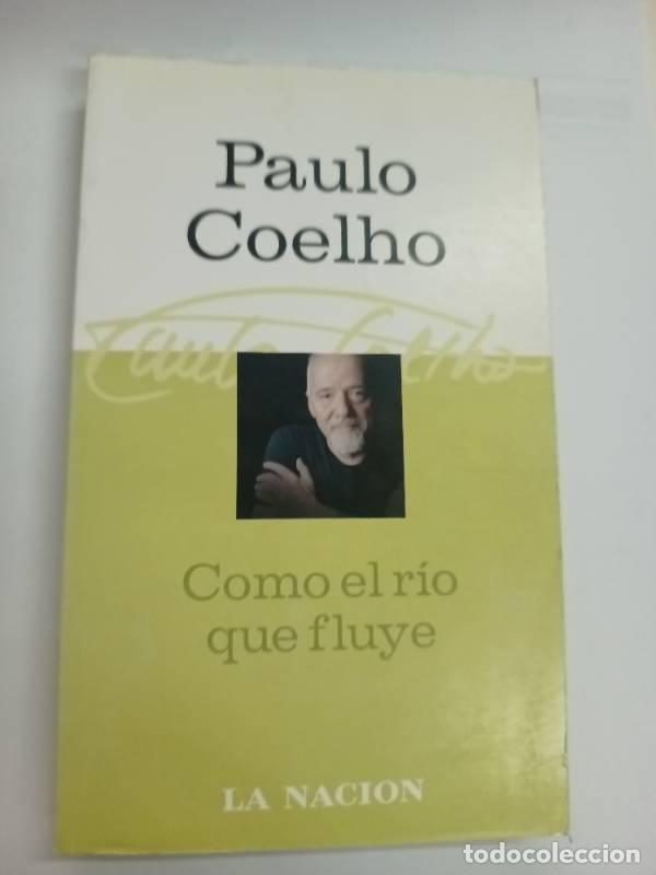 Libros: Como El Rio Que Fluye - Paulo Coelho - Foto 1