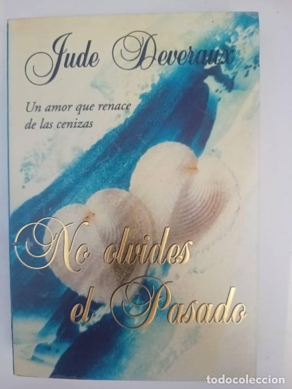 Libros: No Olvides El Pasado - Jude Deveraux - Foto 1