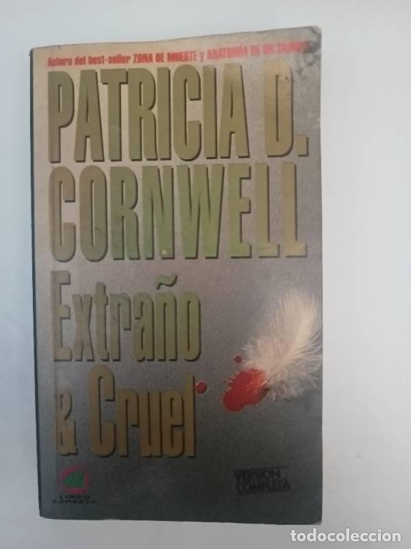 Libros: Extran o & cruel - Patricia Cornwell - Foto 1