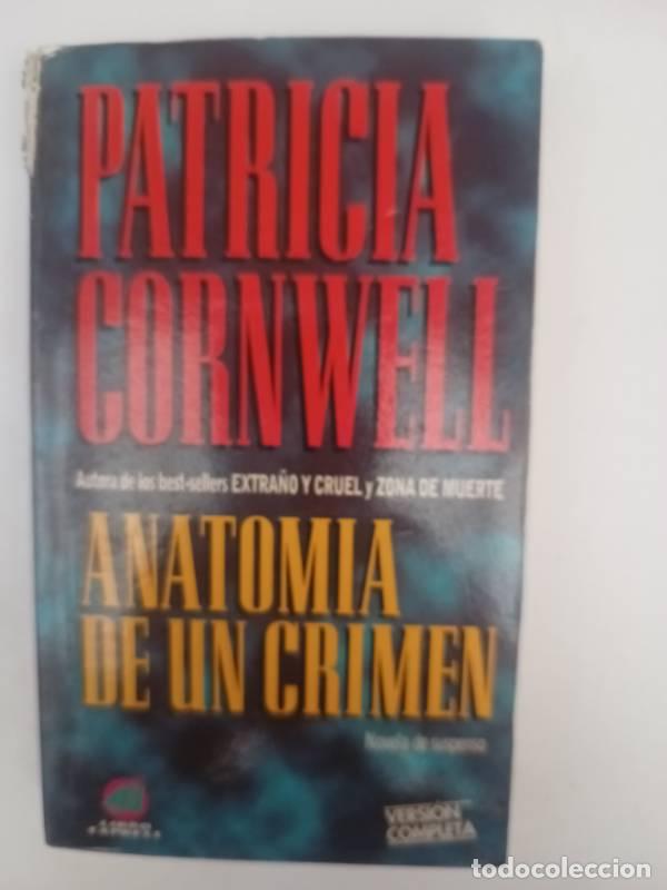 Libros: Anatomia de un crimen - Patricia Daniels Cornwell - Foto 1