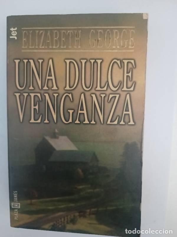 Libros: Una Dulce Venganza - Elizabeth George - Foto 1