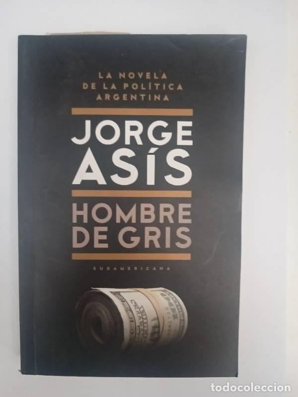 Libros: Hombre de gris - Jorge As&iacute;s - Foto 1