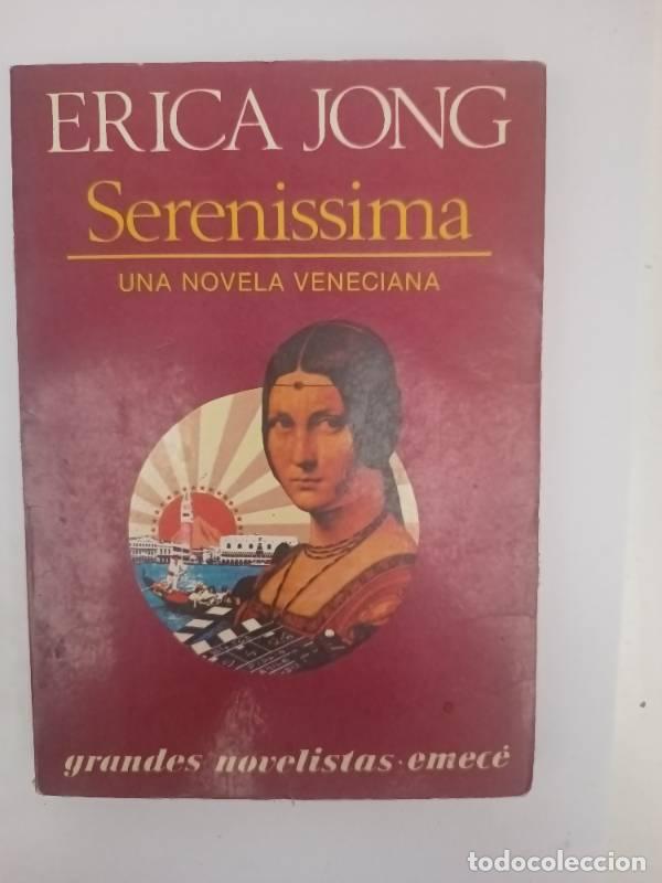 Libros: Serenissima - Erica Jong - Erica Jong - Foto 1