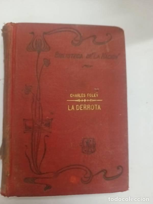 Libros: La derrota - Charles Foley - Foto 1