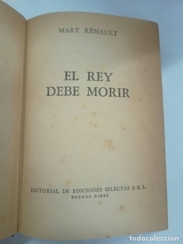 Libros: El rey debe morir - Mary Renault - Foto 1