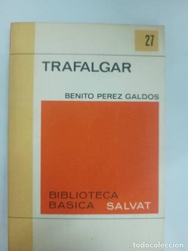 Libros: Trafalgar - Benito Perez Galdos - Foto 1