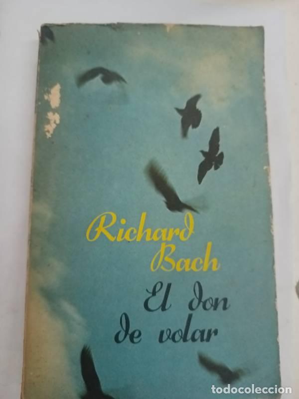 Libros: El don de volar - Richard Bach - Foto 1