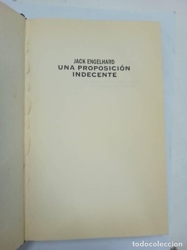 Libros: Una proposici&oacute;n indecente - Jack Engelhard - Foto 1