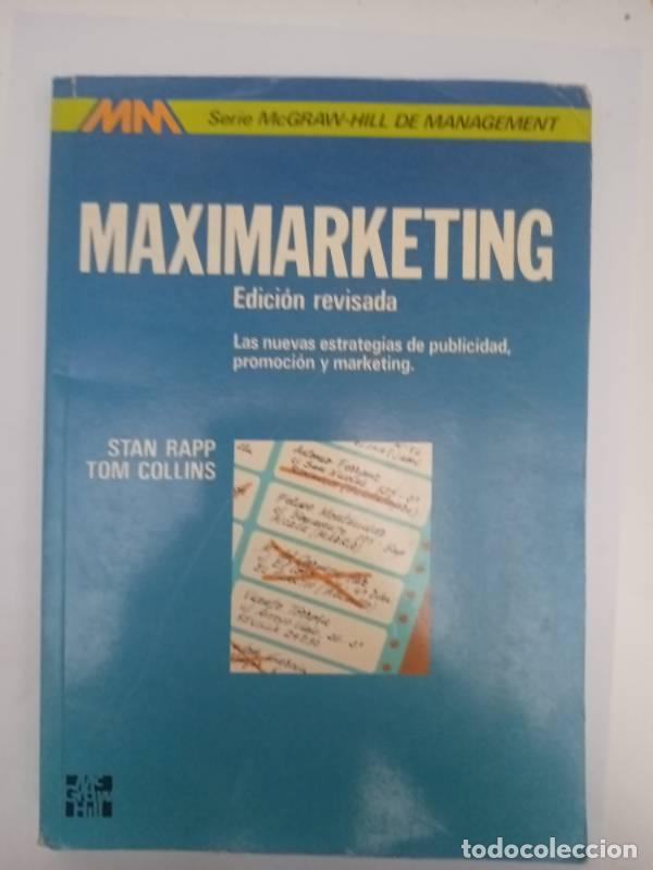 Libros: Maximarketing - Edicion Revisada - Tom Collins - Foto 1
